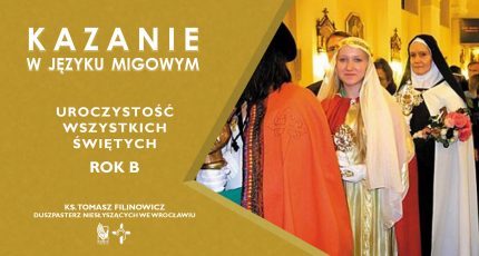 Każdy ma swoją drogę do świętości