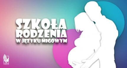 Szkoła rodzenia w języku migowym