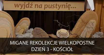 Migane rekolekcje wielkopostne 2023 – Kościół