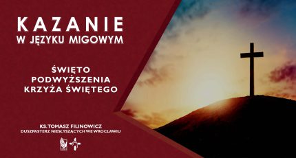 Wąż na krzyżu – kazanie w języku migowym